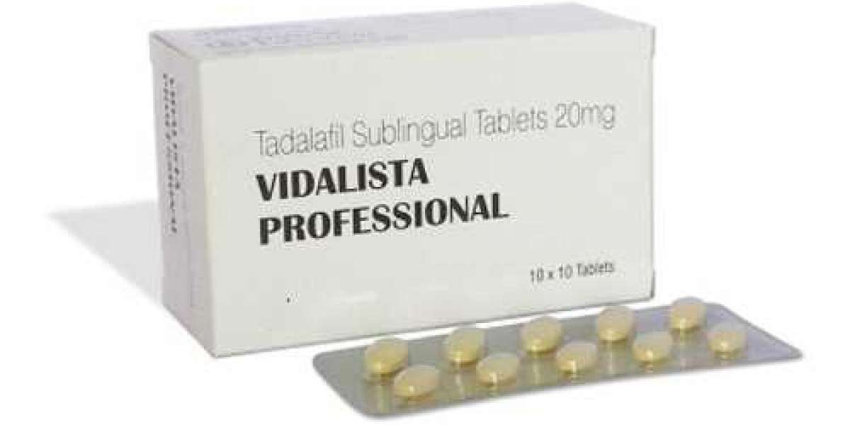 Enhance Your Sexual Ability With Vidalista Professional