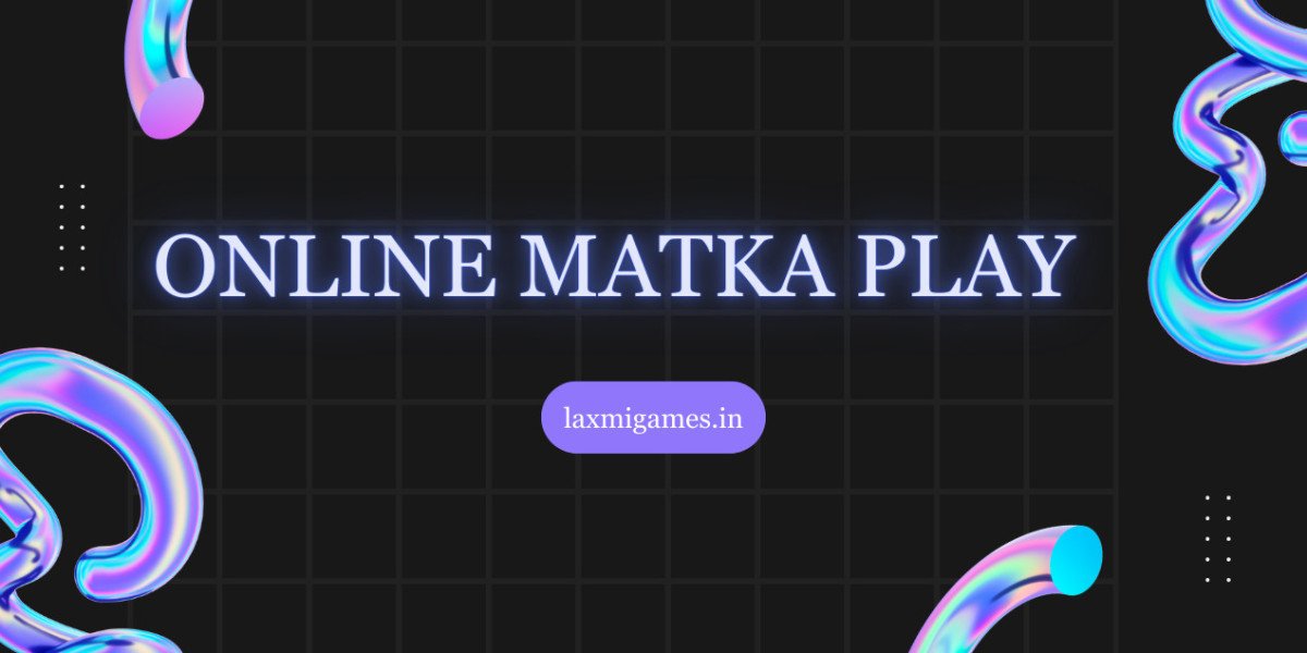 How To Play The Online Matka Play Game Online
