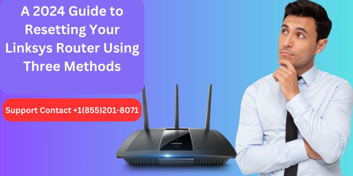 A 2024 Guide to Resetting Your Linksys Router Using Three Methods