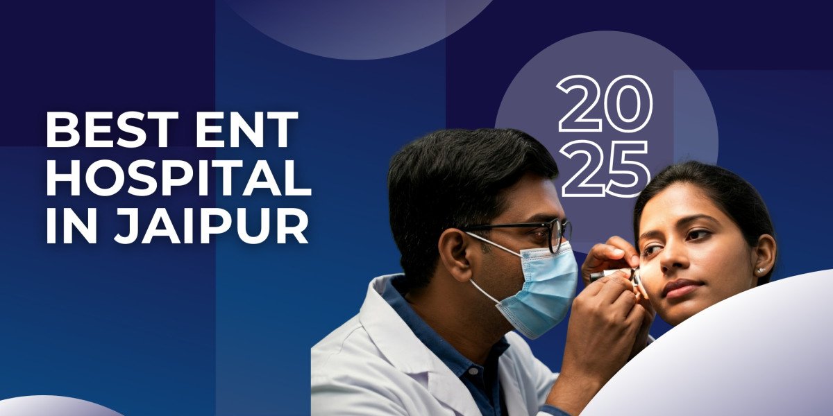 Experience World-Class ENT Services at the Best ENT Hospital in Jaipur